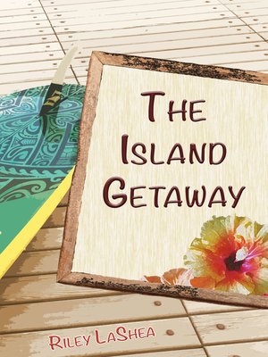 cover image of The Island Getaway (Meddling Friends--Kelsie